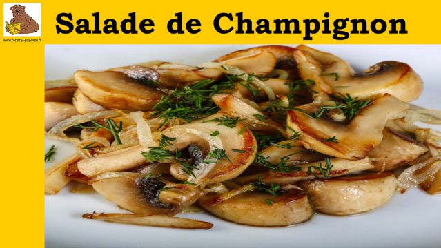 salade de champignon